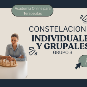 Constelaciones Individuales y Grupales (Martes 17 a 19 hs)