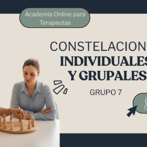 Constelaciones Familiares Grupo 7 (jueves 19 a 21 hs)